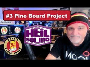 Bob Heil Interview Series #3: The Pine Board Project!