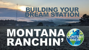 Montana Ranchin’: Building Your Dream Station