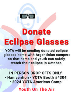 Youth on the Air Accepting Eclipse Glasses Donations for Youth and Hams in Argentina