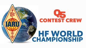 IARU HF World Championship: Contest Crew Tells You How
