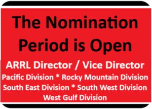 Nominations are Open: The ARRL Director's Job 