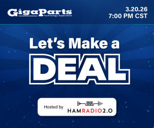 Let's Make a DEAL! Hosted by GigaParts and HamRadio2.0 Live TONIGHT