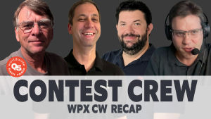 Contest Crew Debriefs CQ WPX CW