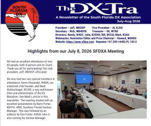 South Florida DX Association is Rocking!